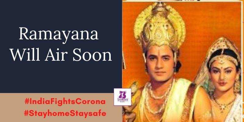 ​Ramayana Will Air Soon