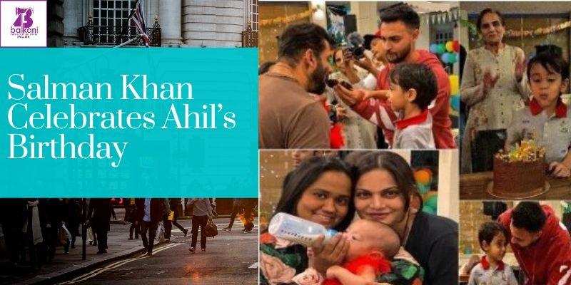 ​Salman Khan Celebrates Ahil’s Birthday