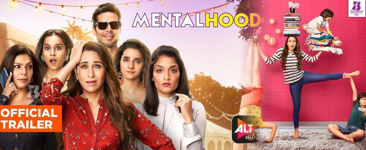 ALT Balaji dropped the trailer of Mentalhood..