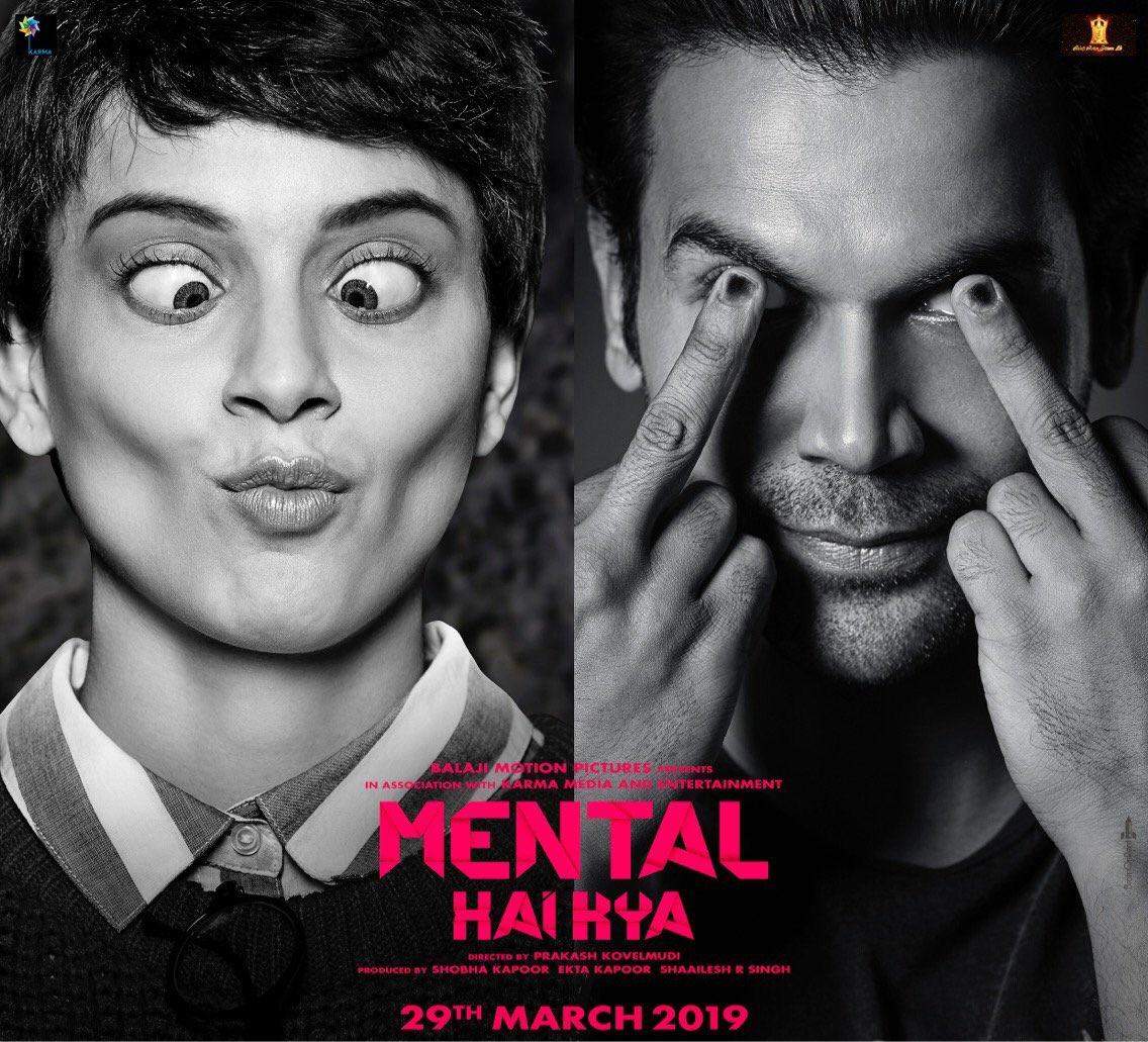 Mental Hai Kya: Release date postpone starring Kangana Ranaut and RajKumar Rao in the lead!