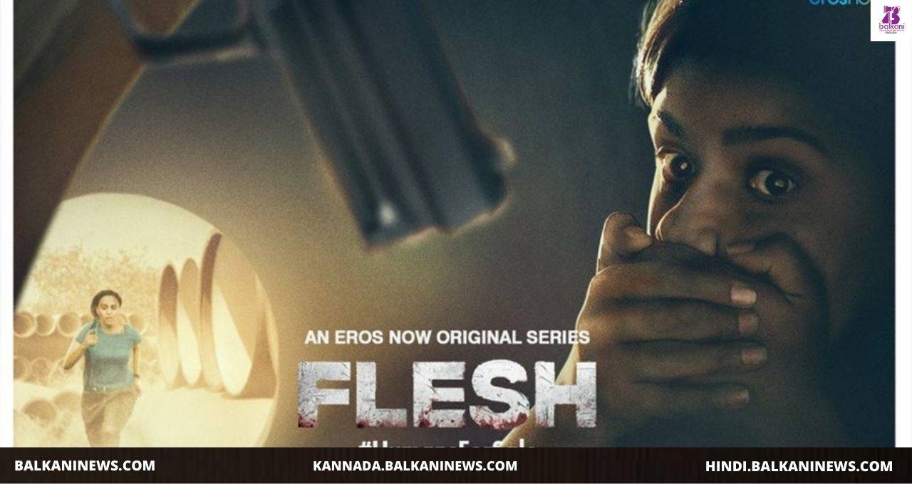 ​Flesh Trailer Is Out, Swara Bhasker Dons Uniform