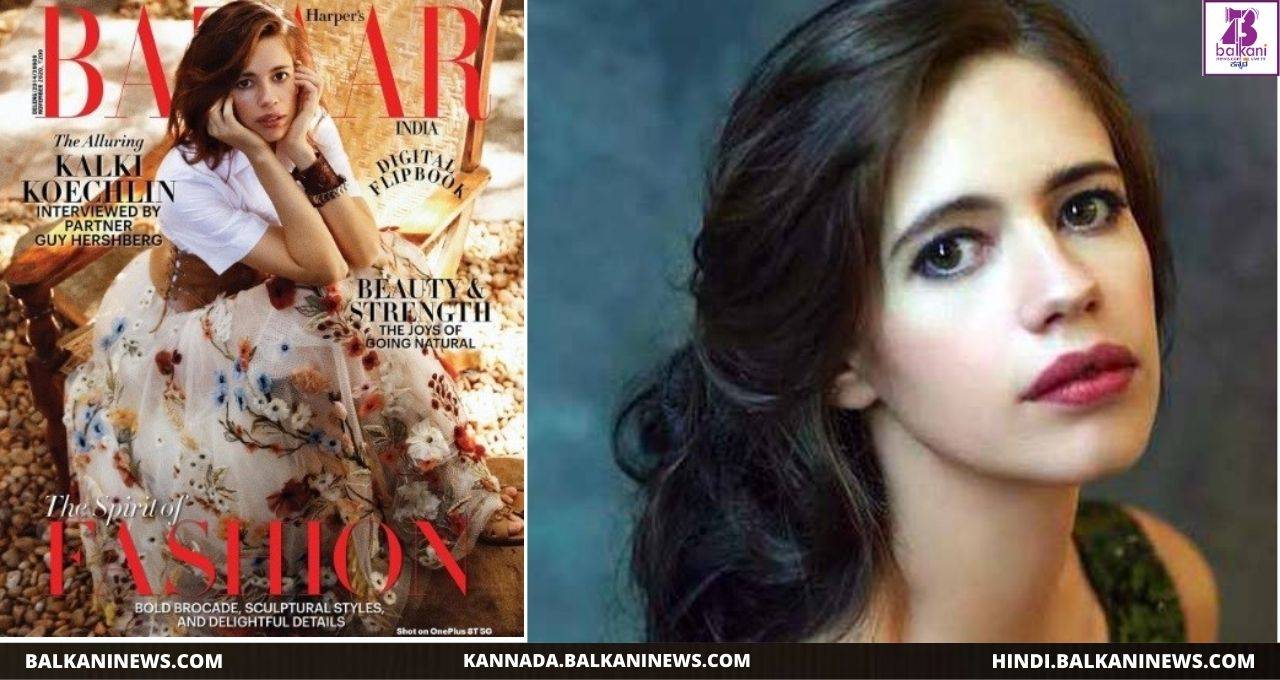 "​Kalki Koechlin Grace The Bazaar India Cover Page".
