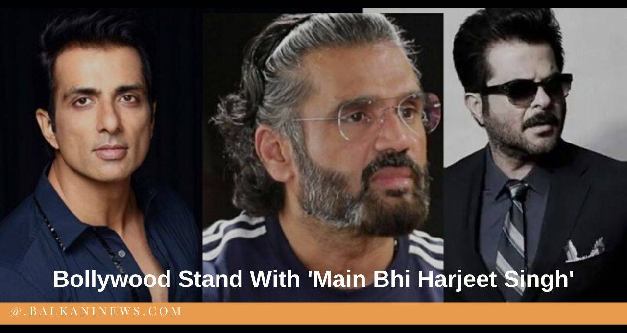 ​Bollywood Stand With 'Main Bhi Harjeet Singh'
