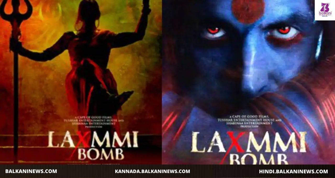 "Laxmmi Bomb To Release In India, USA, UAE, Australia And New Zealand".