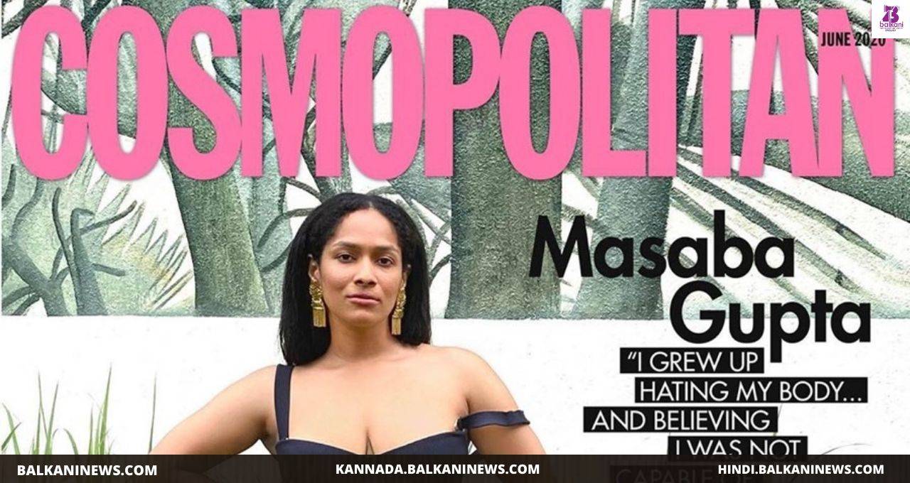 ​Masaba Gupta Is All About Self-Love On Cosmopolitan Cover