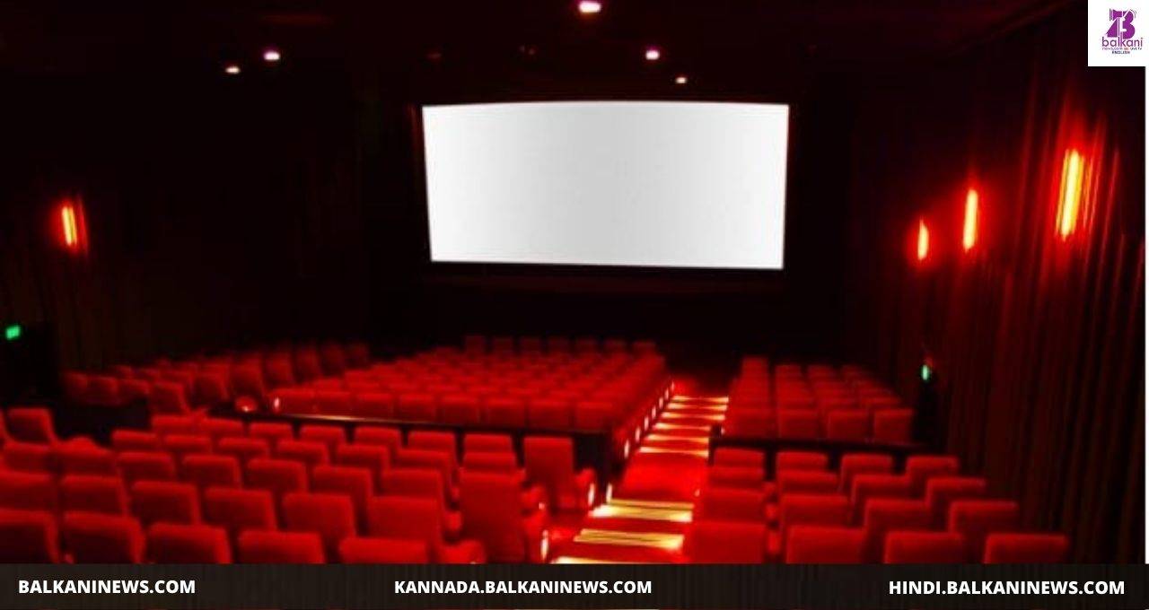 I&B Ministry Urges Central Government To Open Cinema Halls From August