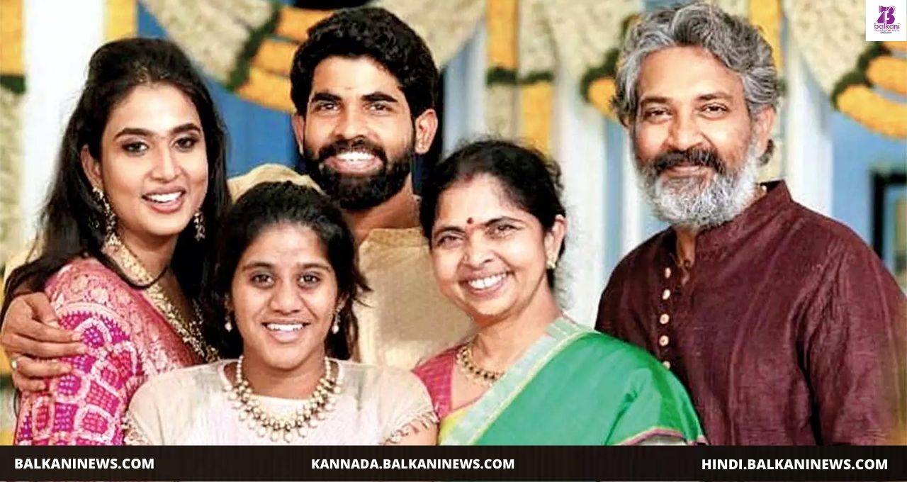 Filmmaker SS Rajamouli and his family members test positive for Coronavirus