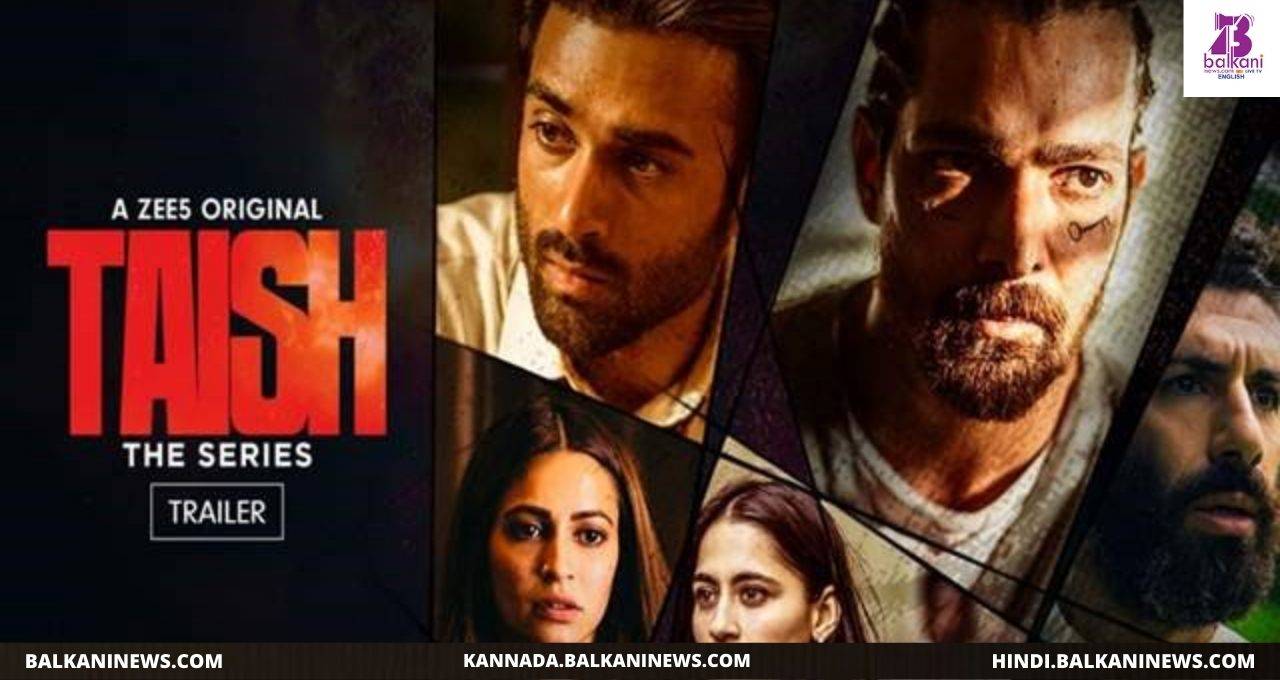 "Harshvardhan Rane unveils trailer of his upcoming revenge drama film ‘Taish’".