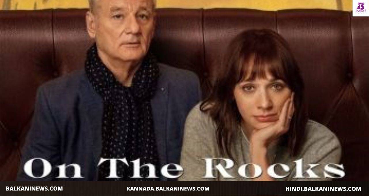 Bill Murray And Sofia Coppola Are Back With 'On The Rocks'
