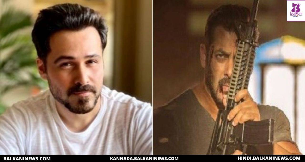 "​Real Tiger Will Decide Whether I Am In Tiger 3 Or Not Says Emraan Hashmi".