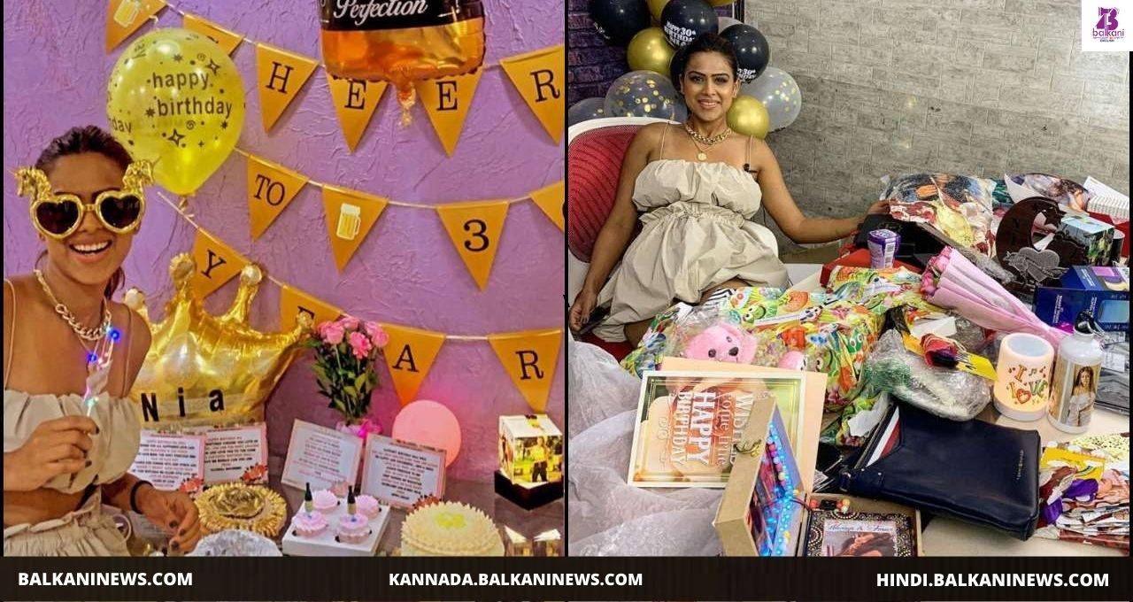 "For Me, My Birthday Is Been Like A Festival Every Year, Says Nia Sharma".