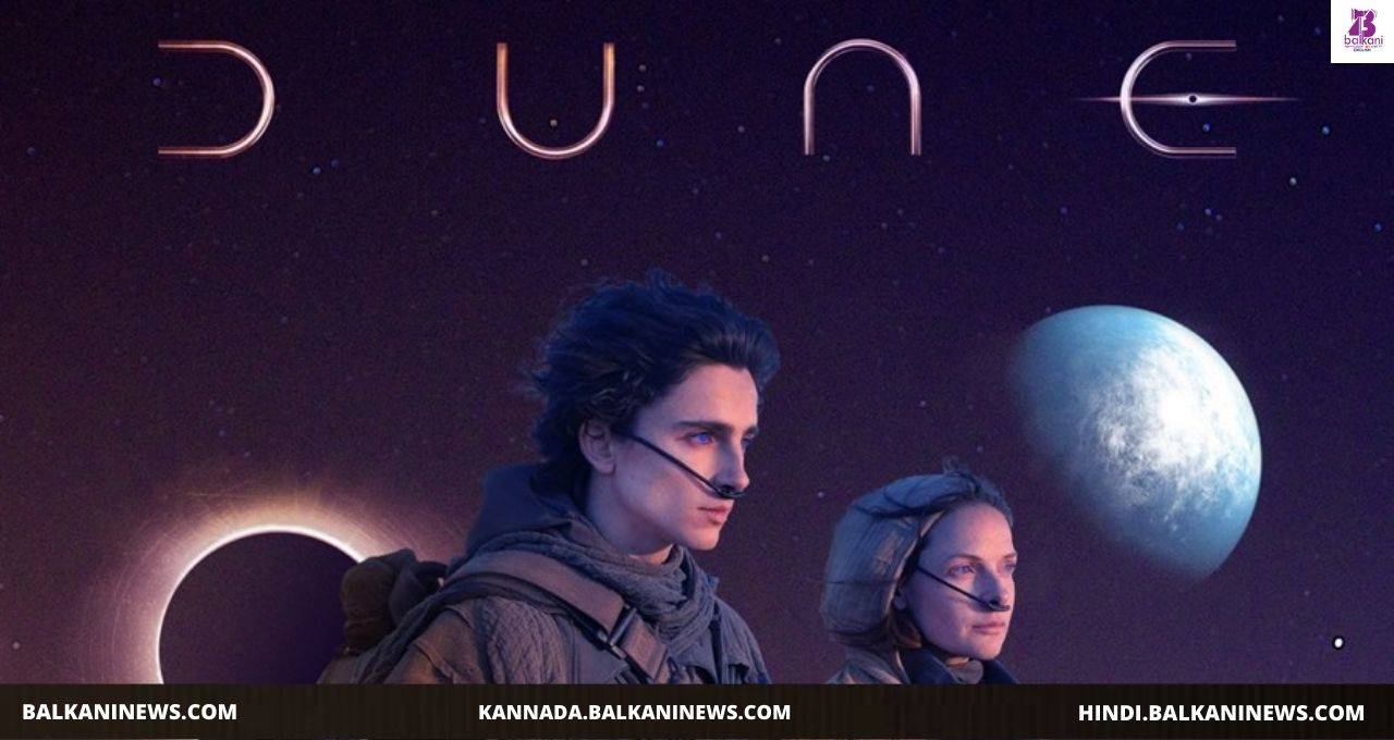 "The trailer of 'Dune' Is Out!".