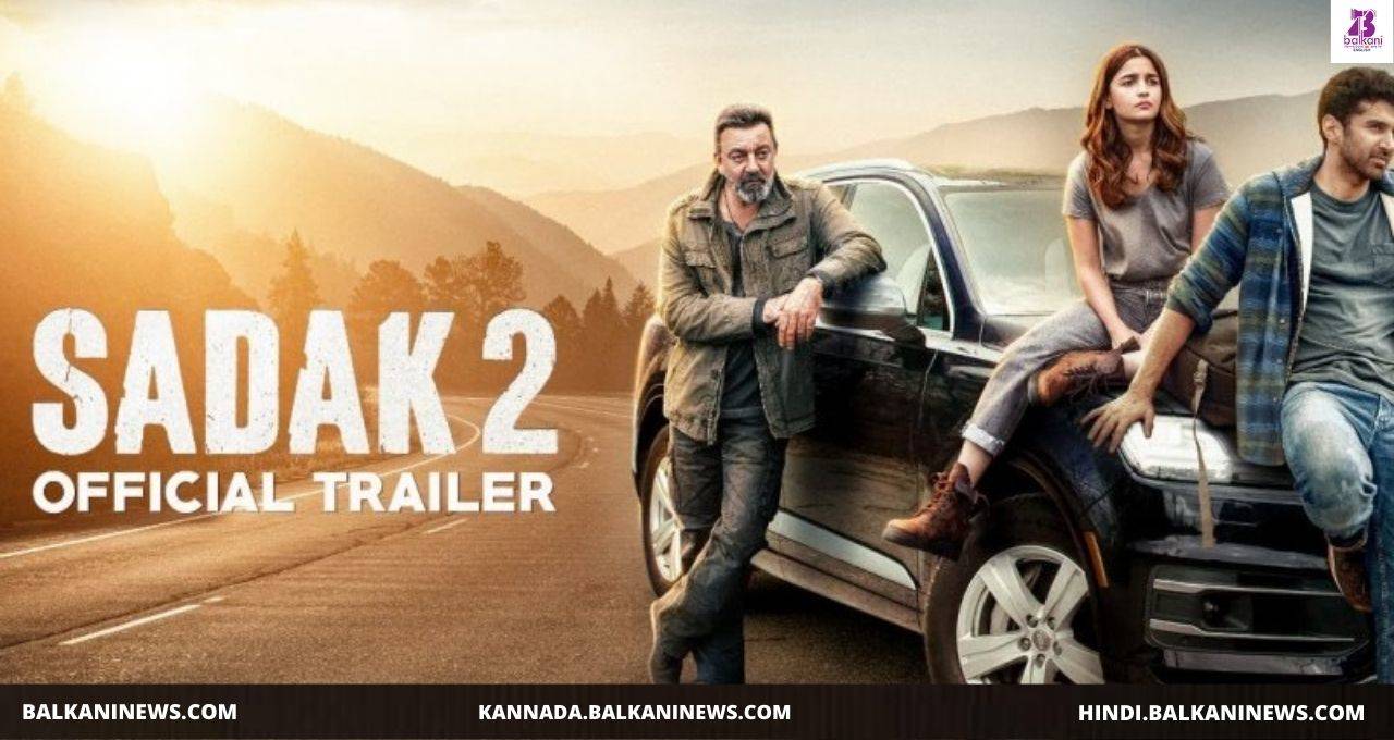 ‘Sadak 2’ trailer gets brutally trolled;