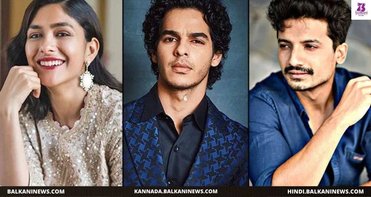 "Ishaan Khatter, Mrunal Thakur And Priyanshu Painyuli in Pippa Confirms Roy Kapur Films".