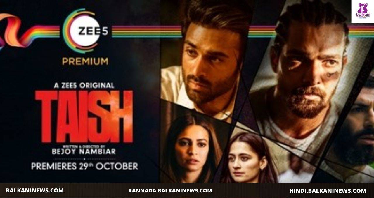 "Film 'Taish' To Premiere On ZEE On This Date".